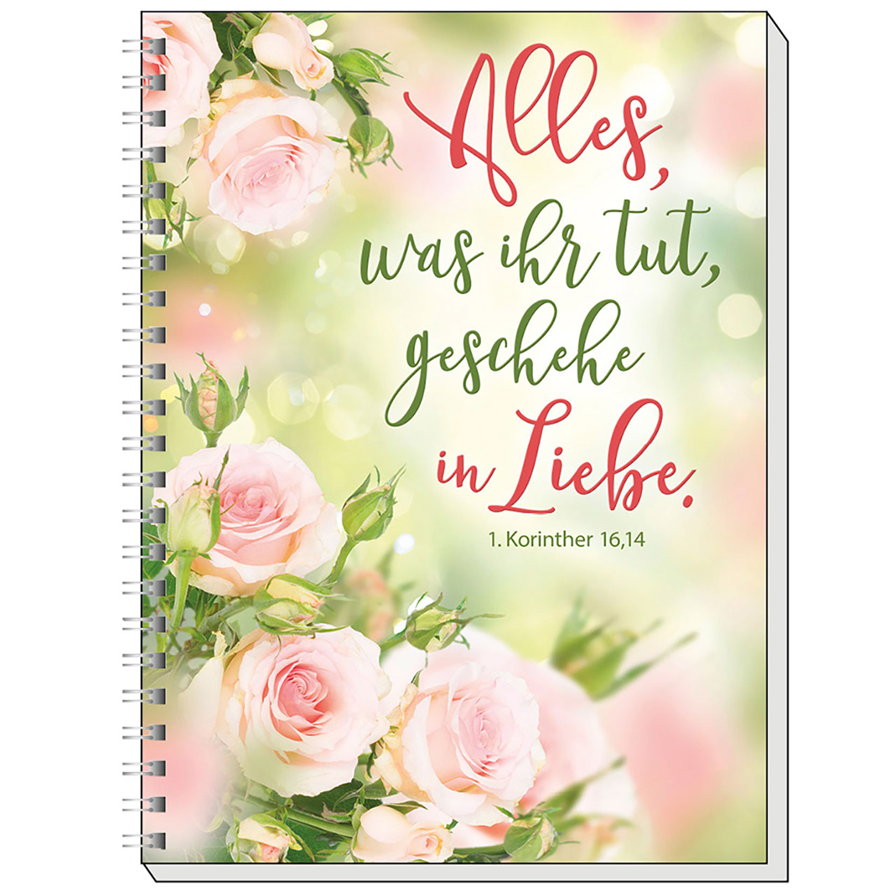 Alles, was ihr tut, geschehe in Liebe