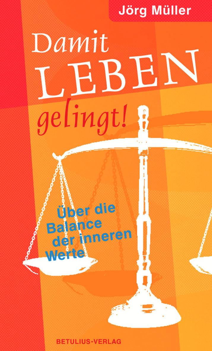 Buch - Damit Leben gelingt