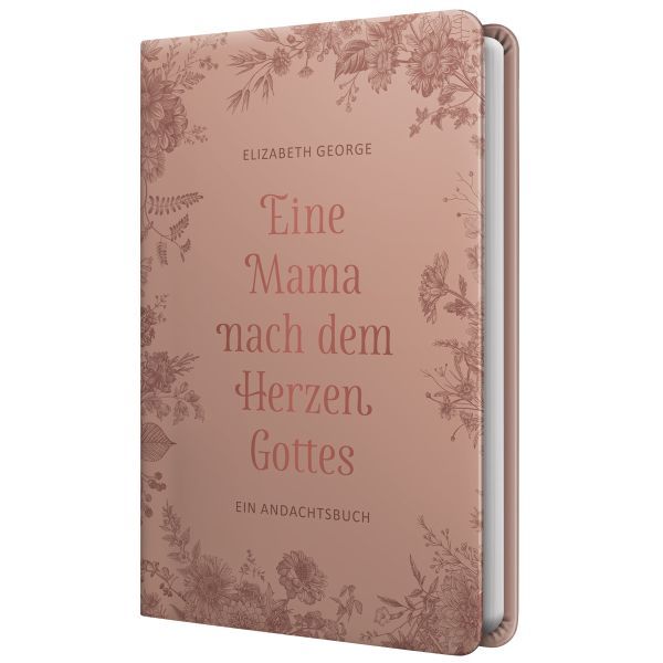 Eine Mama nach dem Herzen Gottes