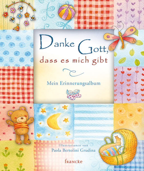Buch - Danke Gott, dass es mich gibt