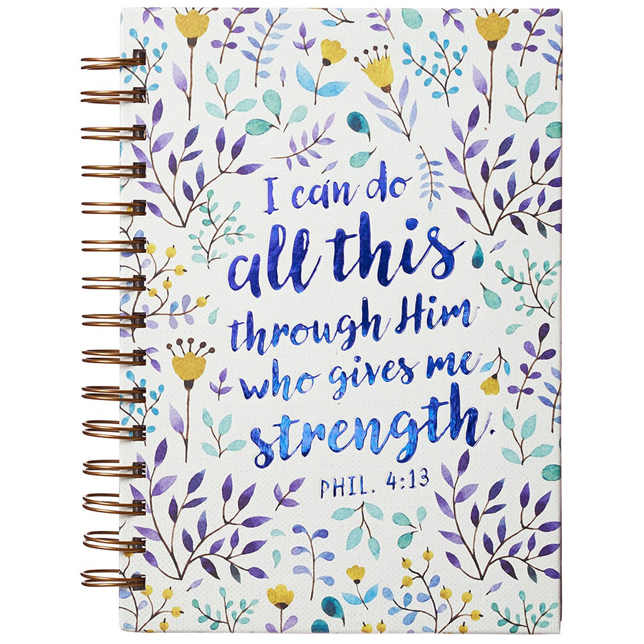 I can do all this through Him who gives me strength