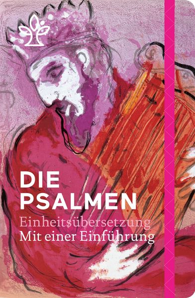 Einheitsübersetzung/Bibel - Die Psalmen