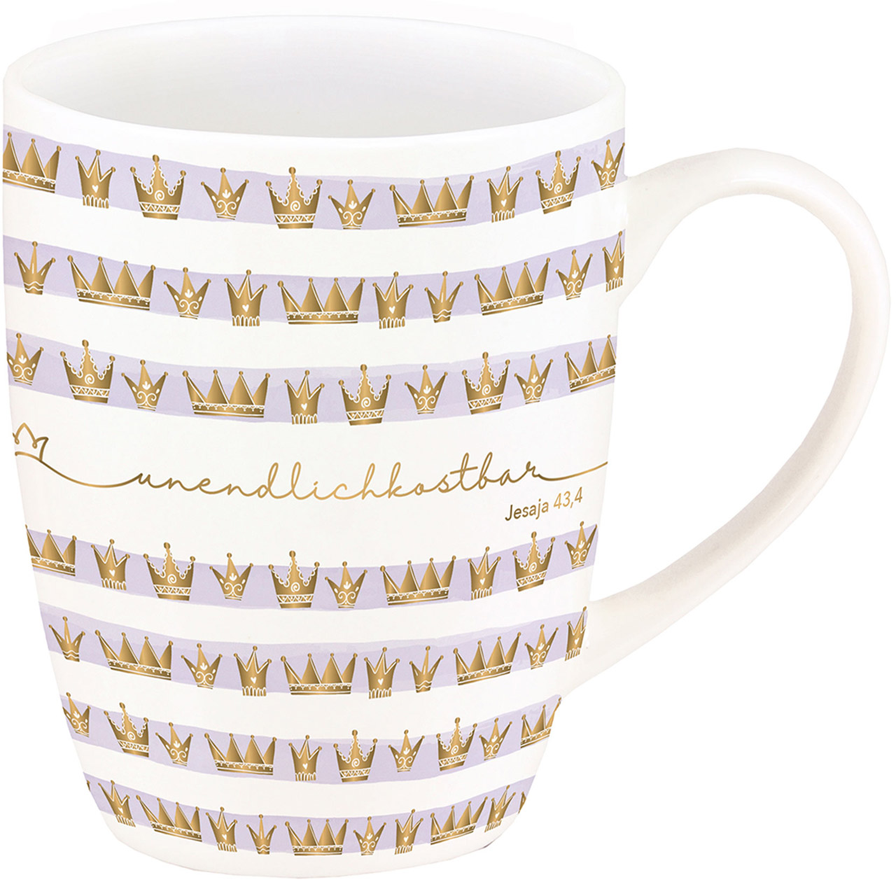Unendlich kostbar Tasse - Unendlich kostbar - Kronen Streifen