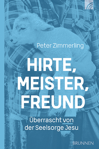 Buch - Hirte, Meister, Freund - Buch Hirte Lamm