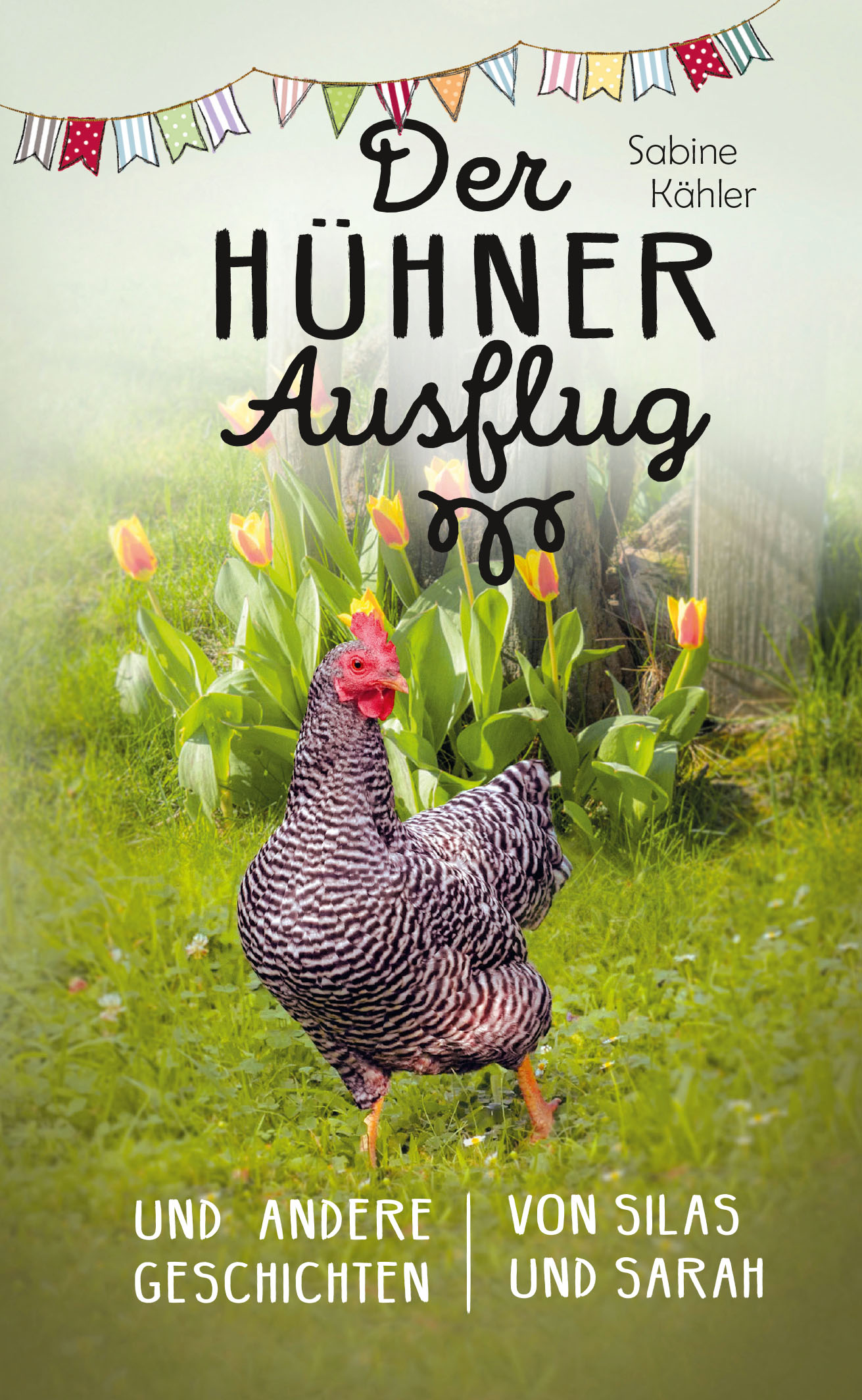Buch - Der Hühnerausflug