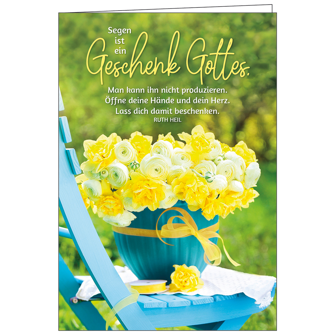 Faltkarte - Segen ist ein Geschenk Gottes - Stuhl Blumentopf Schleife gelb