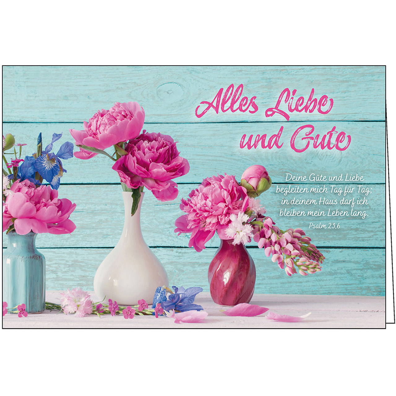 Alles Liebe und Gute