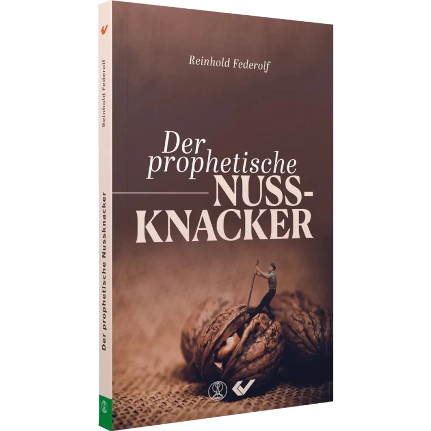 Buch - Der prophetische Nussknacker