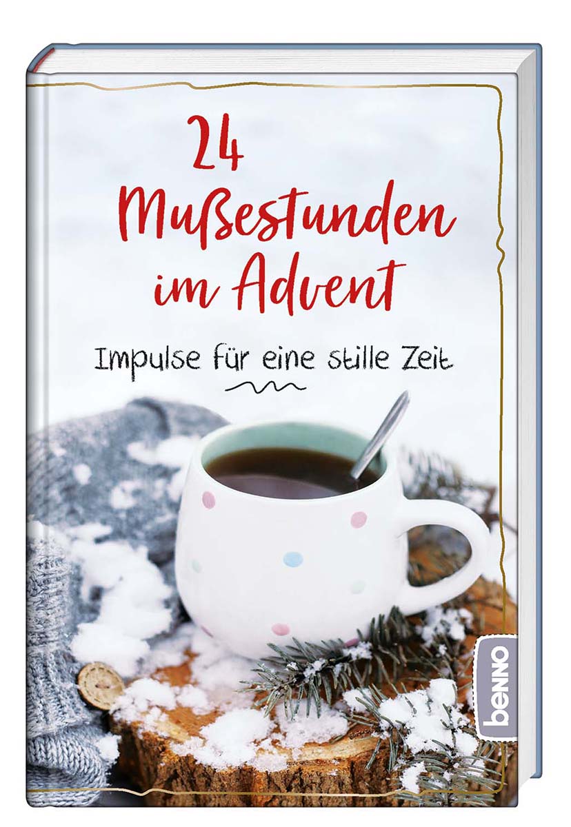 Buch - 24 Mußestunden im Advent - Tasse Kaffee Baumstamm Jacke Schnee