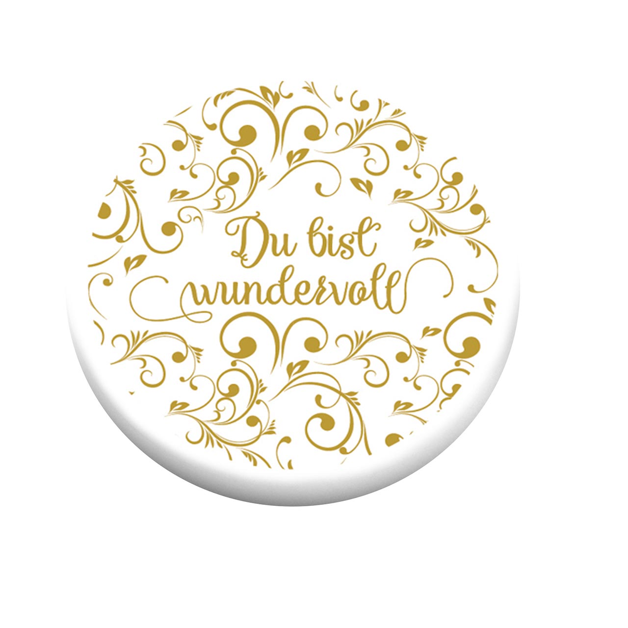 Du bist wundervoll