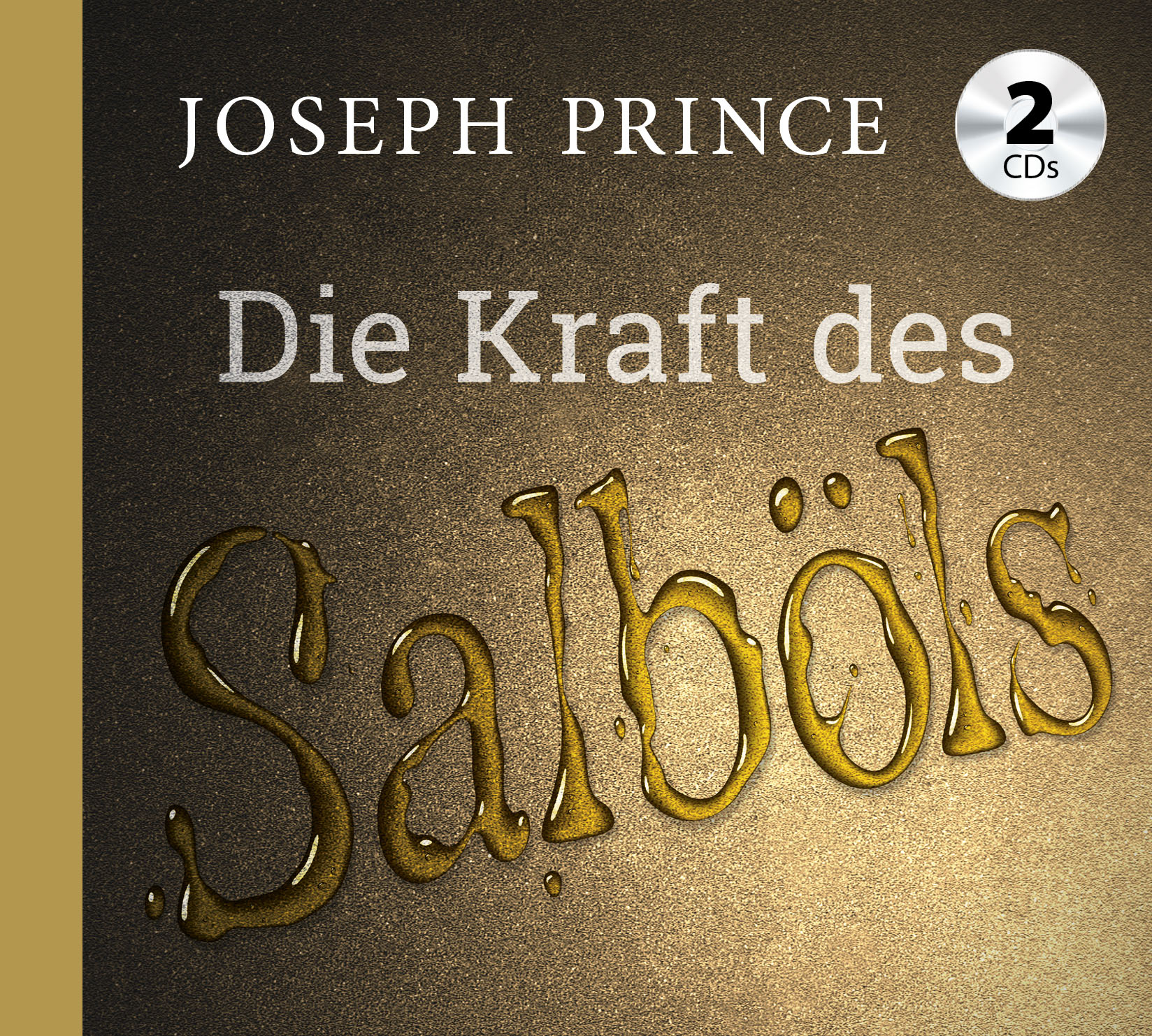 Die Kraft des Salböls (2CD)