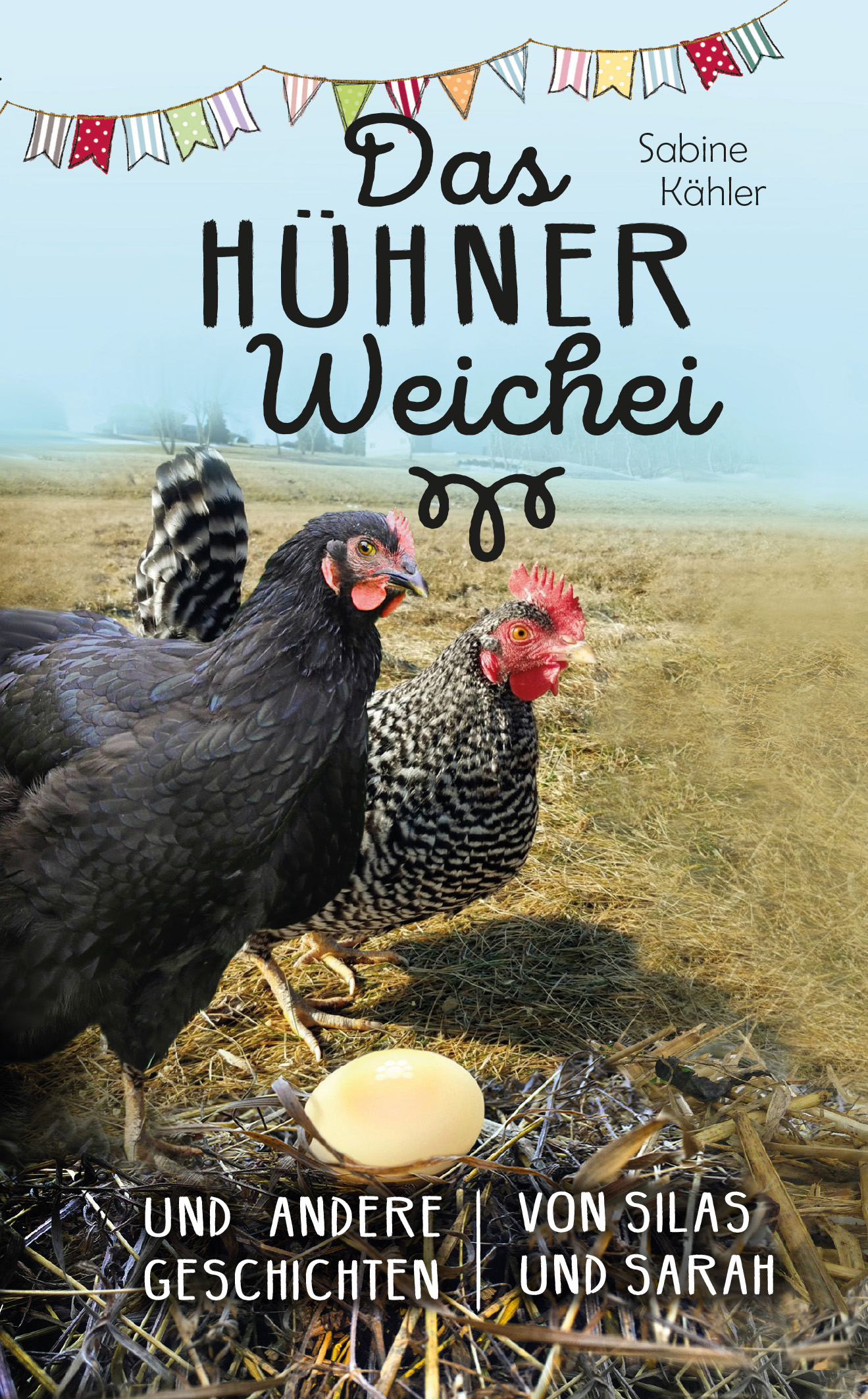 Buch - Das Hühner-Weichei - Hühner Ei Wiese