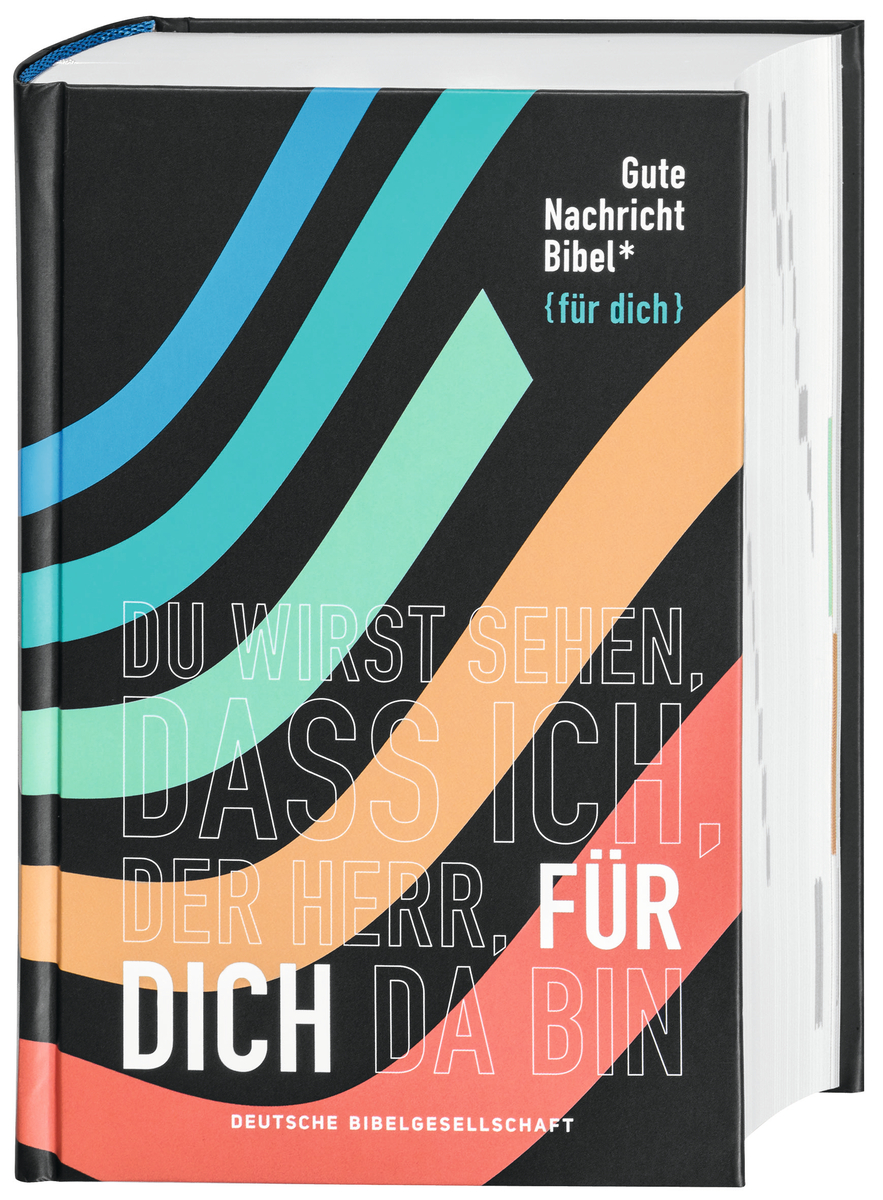 Gute Nachricht Bibel. Für Dich