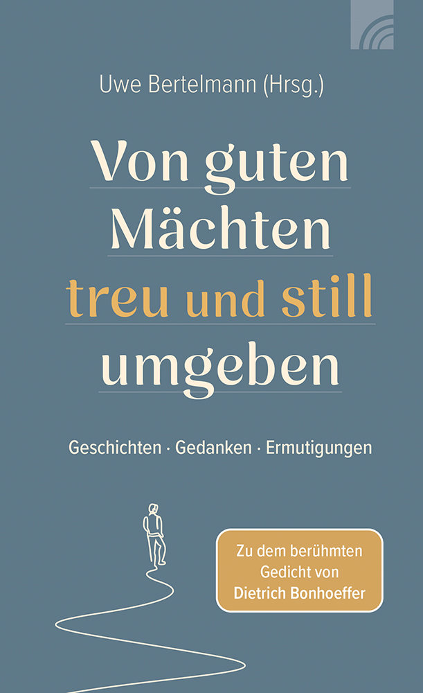 Buch - Von guten Mächten treu und still umgeben