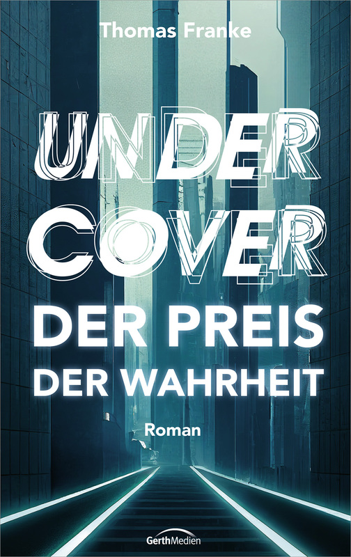 Buch - Undercover - Der Preis der Wahrheit - Muster