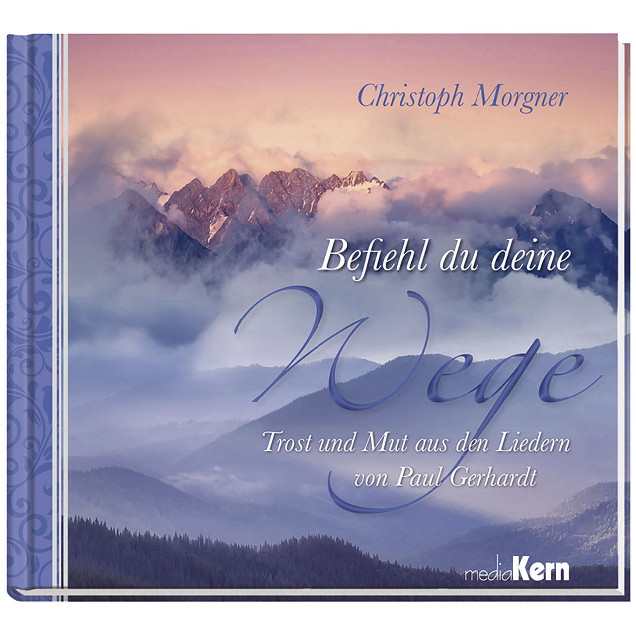 Befiehl du deine Wege Geschenkbuch - Befiehl du deine Wege - Berge Wolken