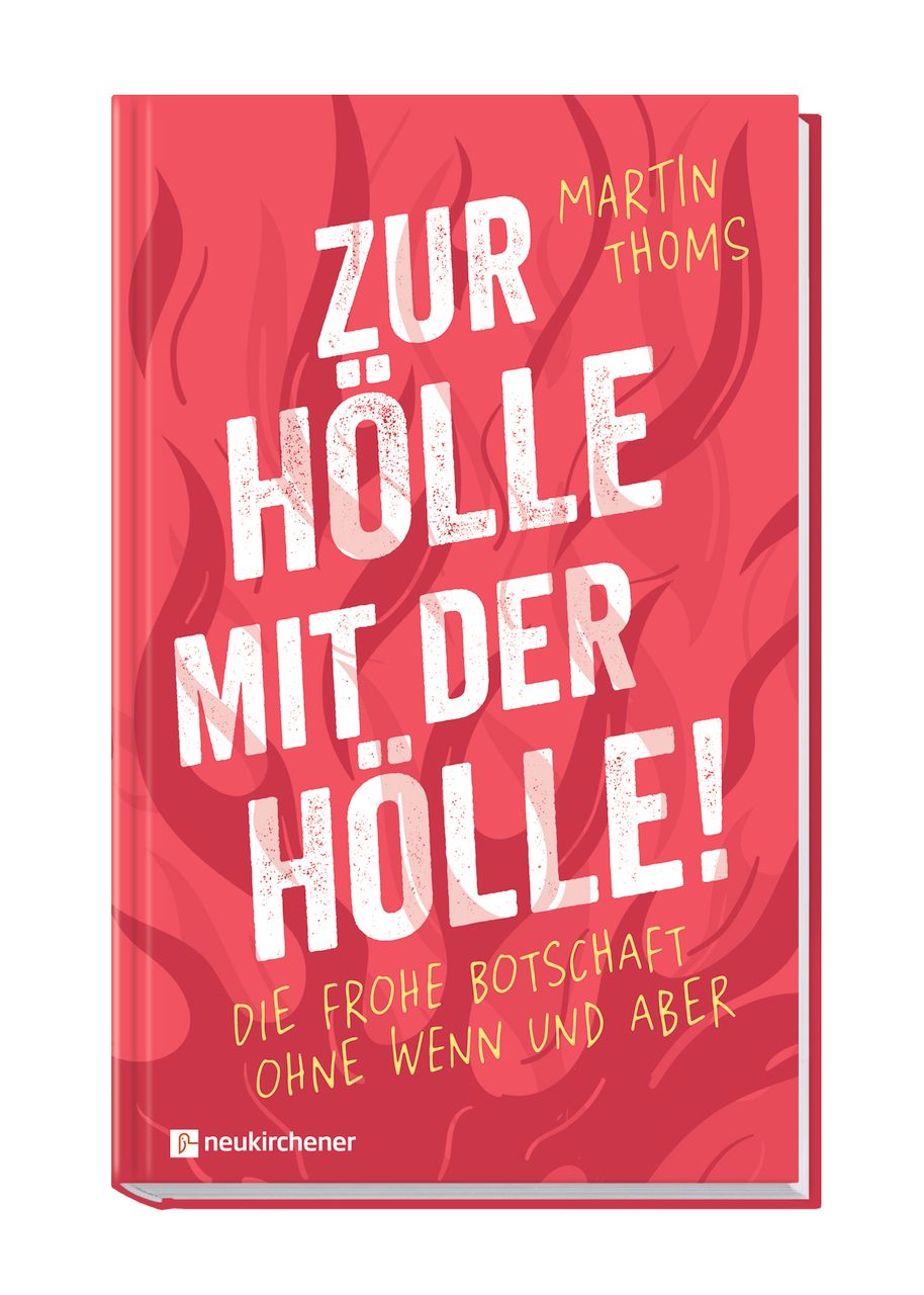 Buch - Zur Hölle mit der Hölle!