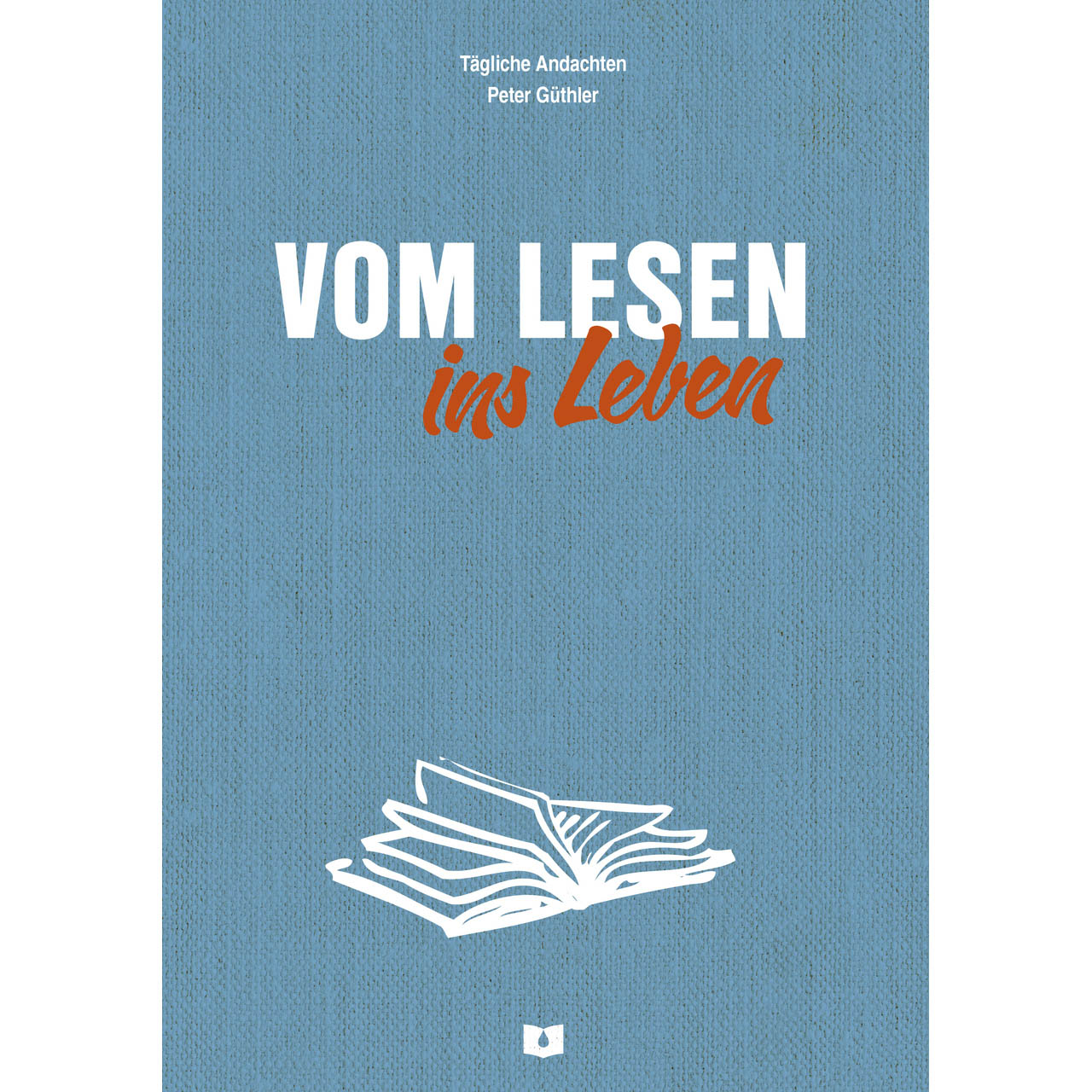 Vom Lesen ins Leben