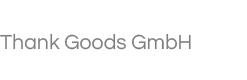 Thank Goods GmbH