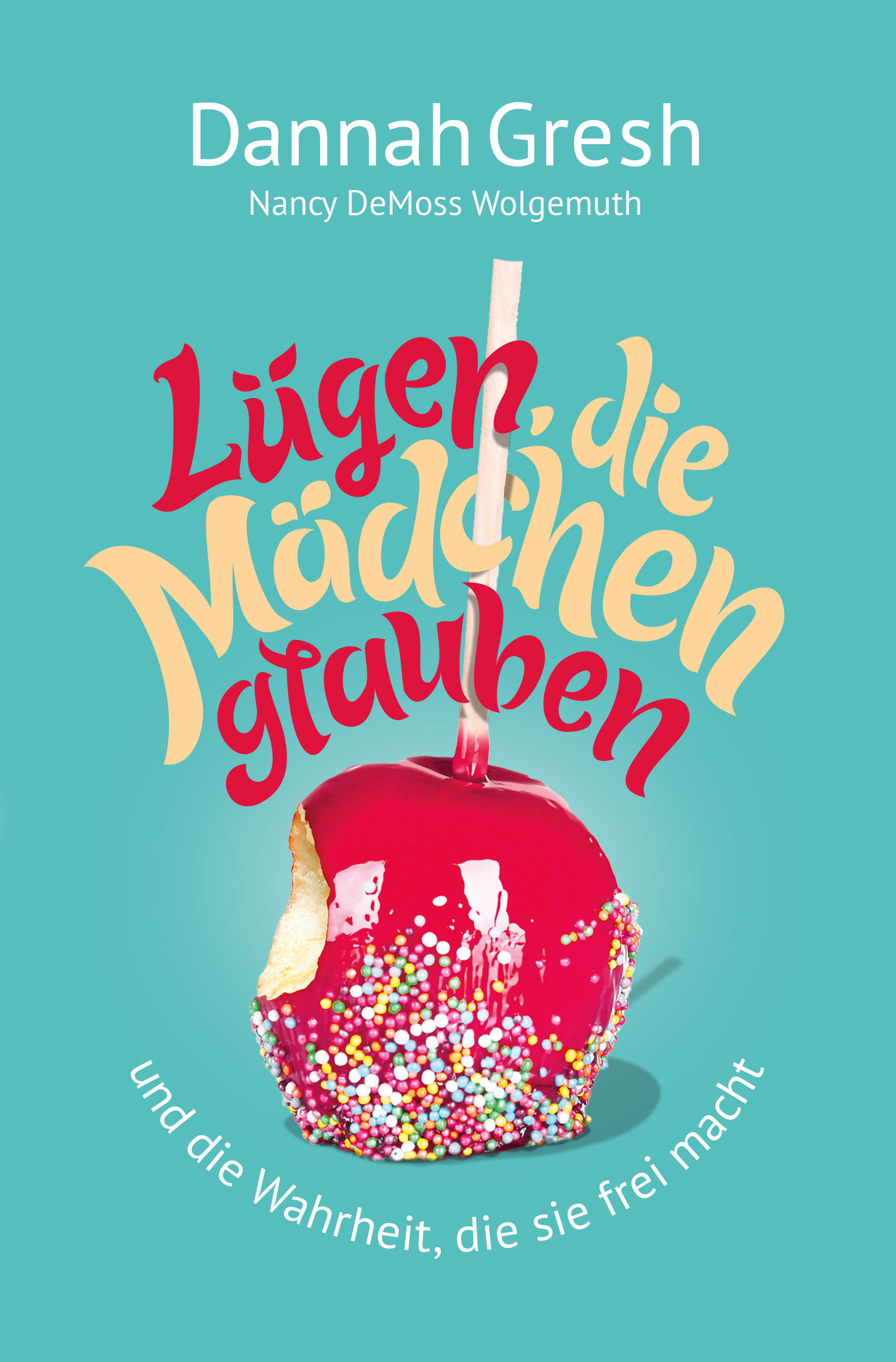 Buch - Lügen, die Mädchen glauben - Apfel