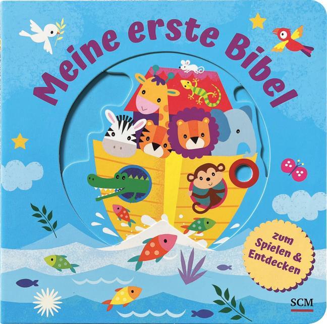 Meine erste Bibel zum Spielen und Entdecken Kinderbibel - Meine erste Bibel zum Spielen und Entdecken