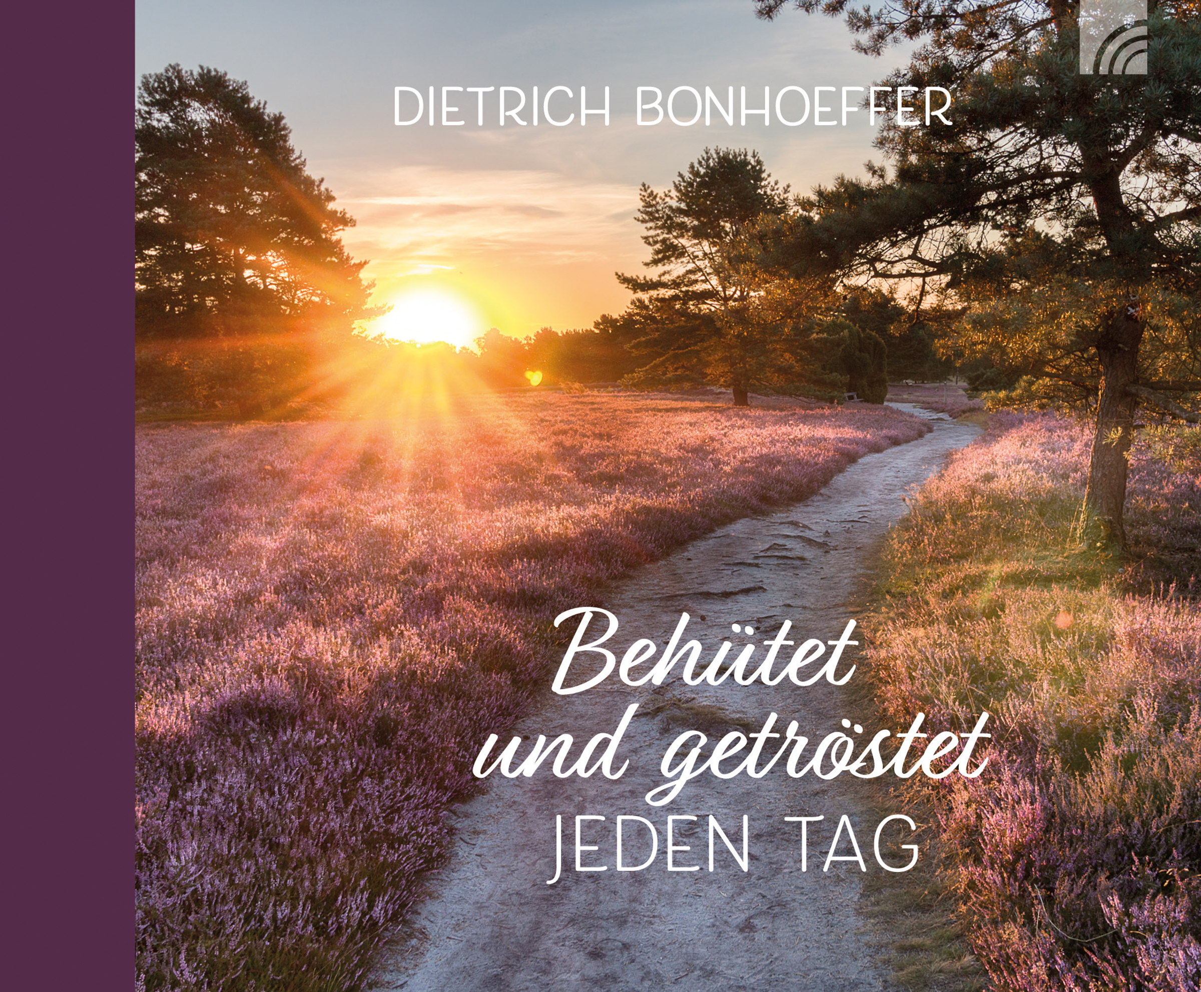 Geschenkbuch - Behütet und getröstet jeden Tag