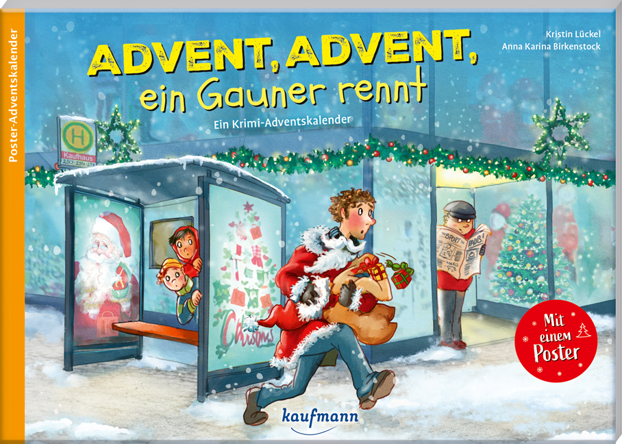 Adventskalender - Advent, Advent, ein Gauner rennt