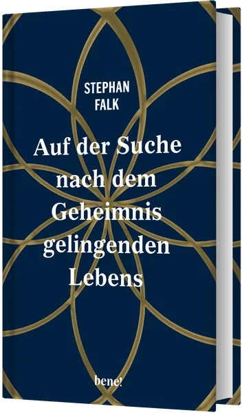 Buch - Auf der Suche nach dem Geheimnis gelingenden Lebens