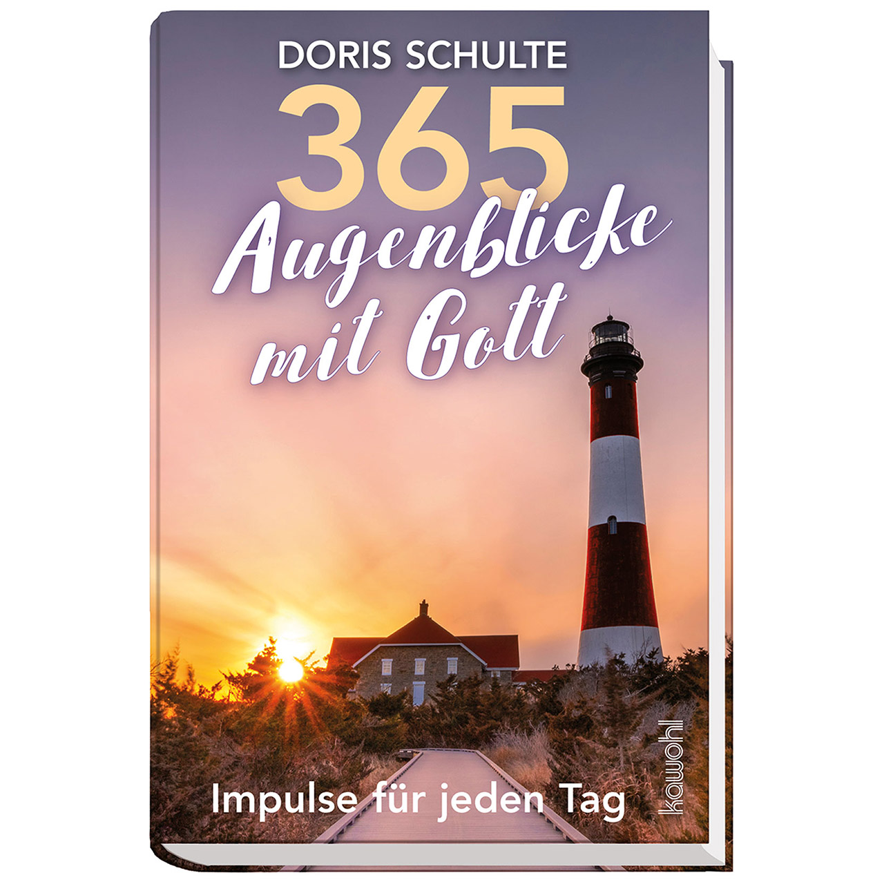 Buch - 365 Augenblicke mit Gott - Leuchtturm Sonne Haus