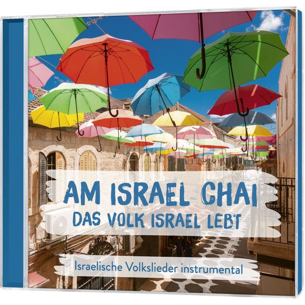 Am Israel Chai - Das Volk Israel lebt (CD)