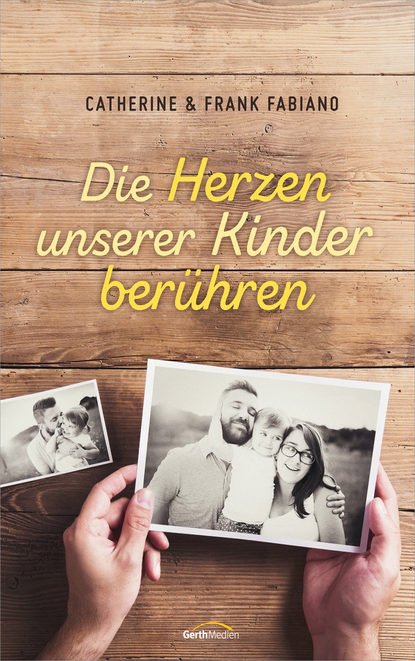 Buch - Die Herzen unserer Kinder berühren