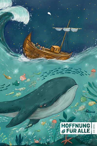 Hoffnung für alle Bibel - Hoffnung für alle. Die Bibel - Kids Edition