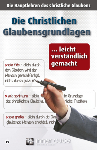 Die Christlichen Glaubensgrundlagen
