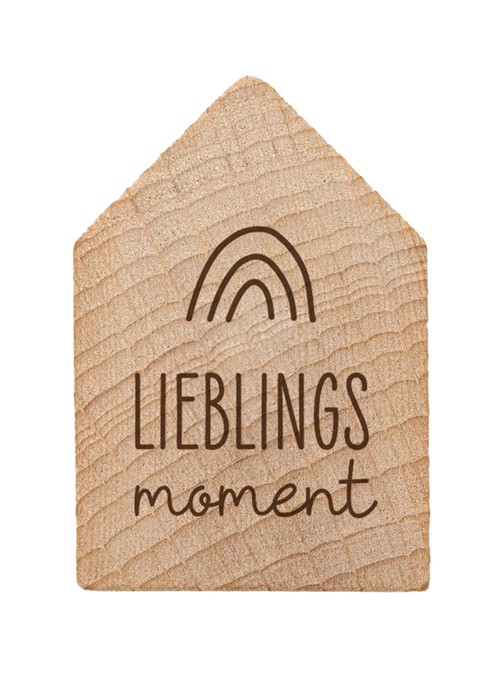 Magnet - Holzhaus Magnet "Lieblingsmoment"