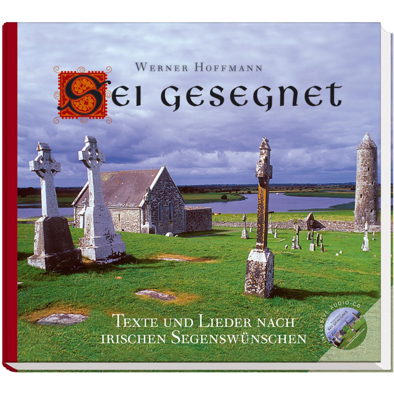 Sei gesegnet