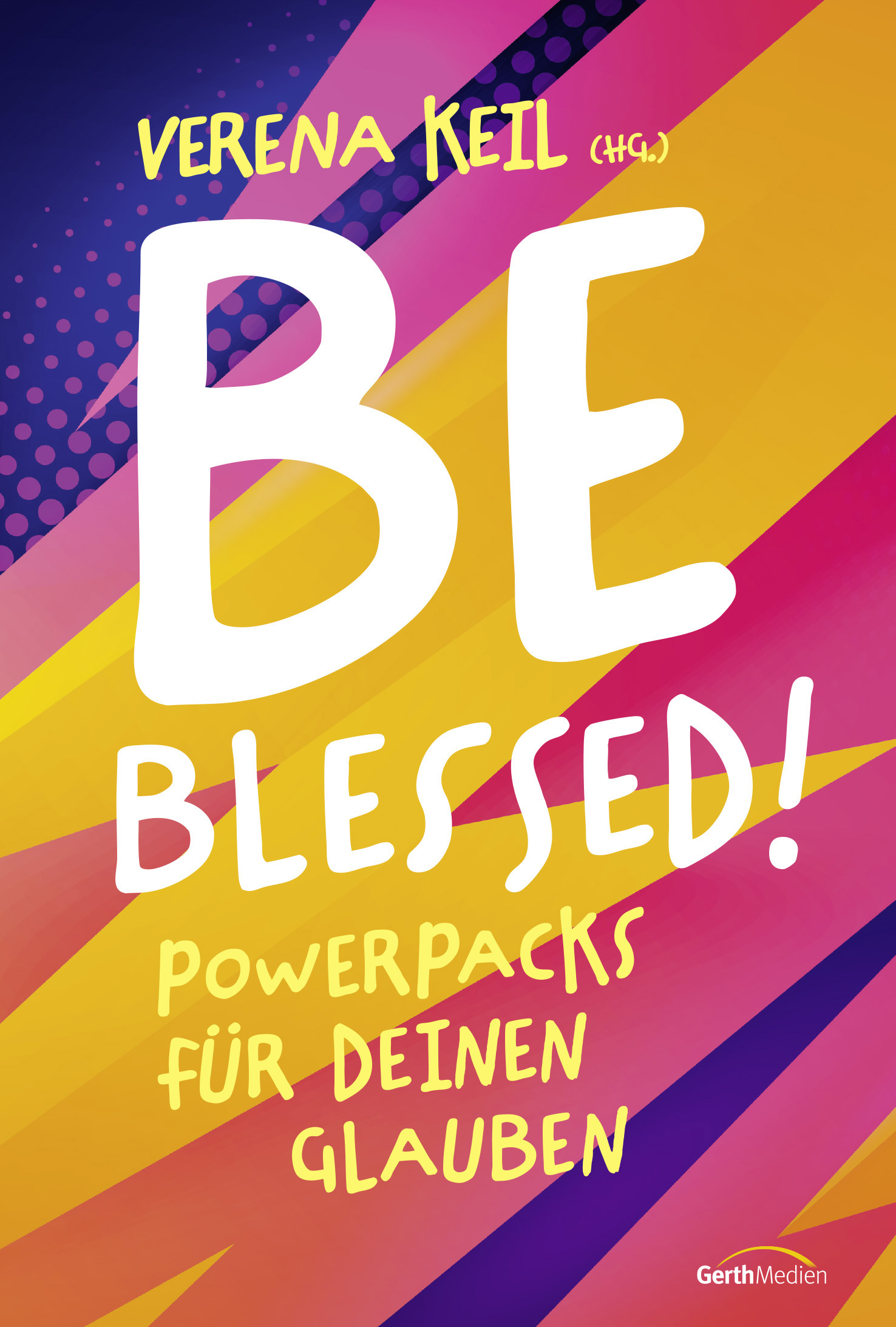 Buch - Be blessed! - Buch Muster