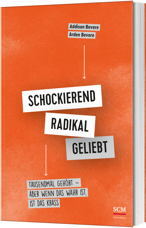 Buch - Schockierend radikal geliebt - Pfeile