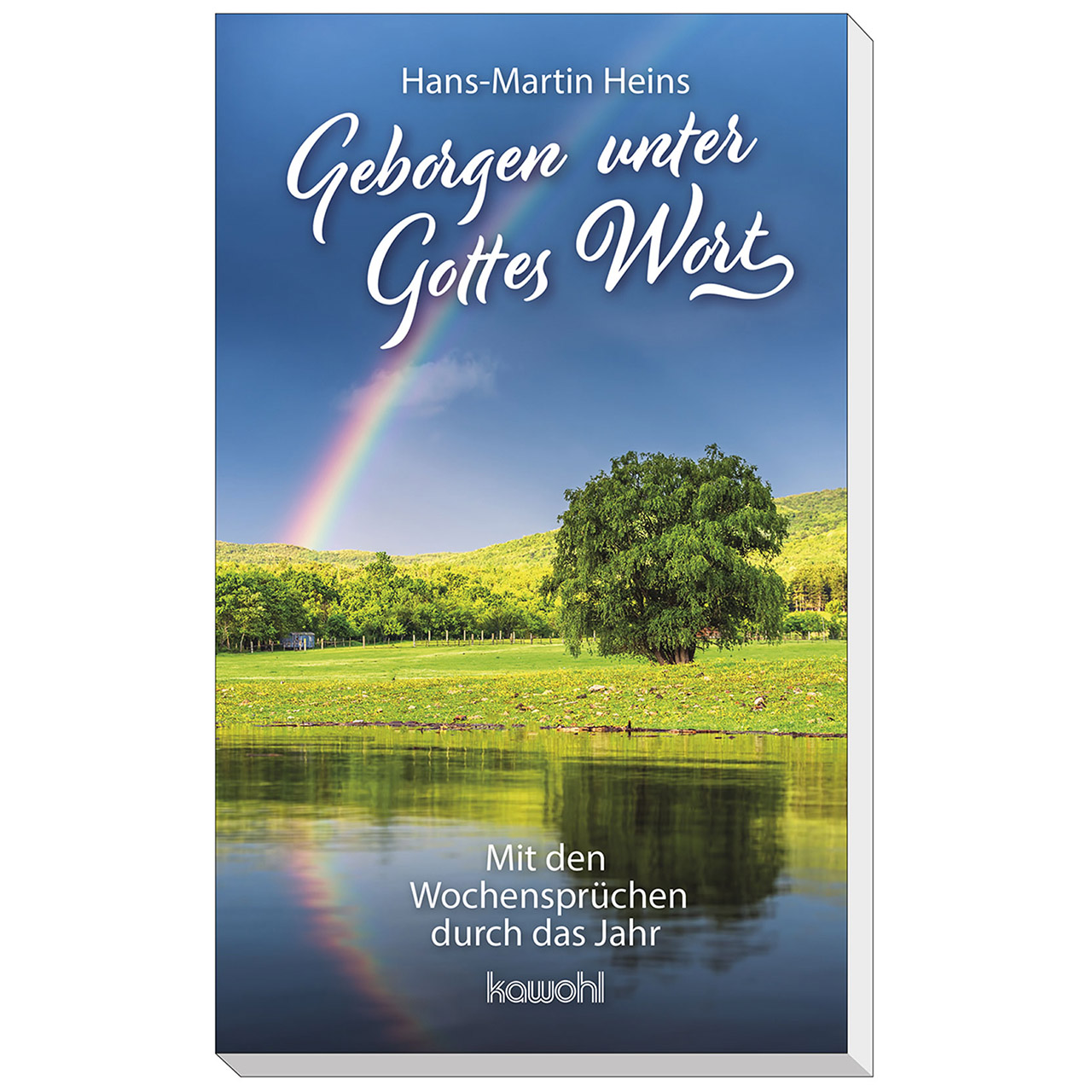 Buch - Geborgen unter Gottes Wort - Regenbogen Baum Wasser