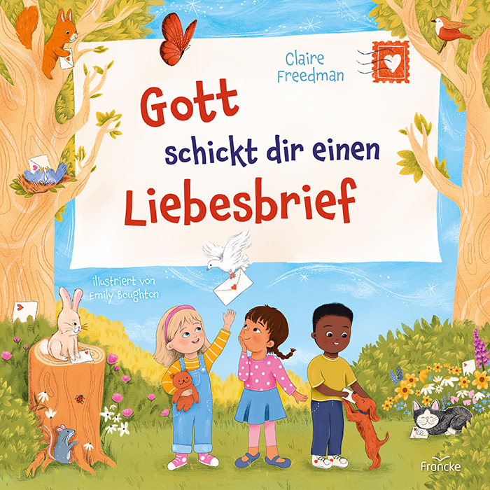 Gott schickt dir einen Liebesbrief Buch - Gott schickt dir einen Liebesbrief
