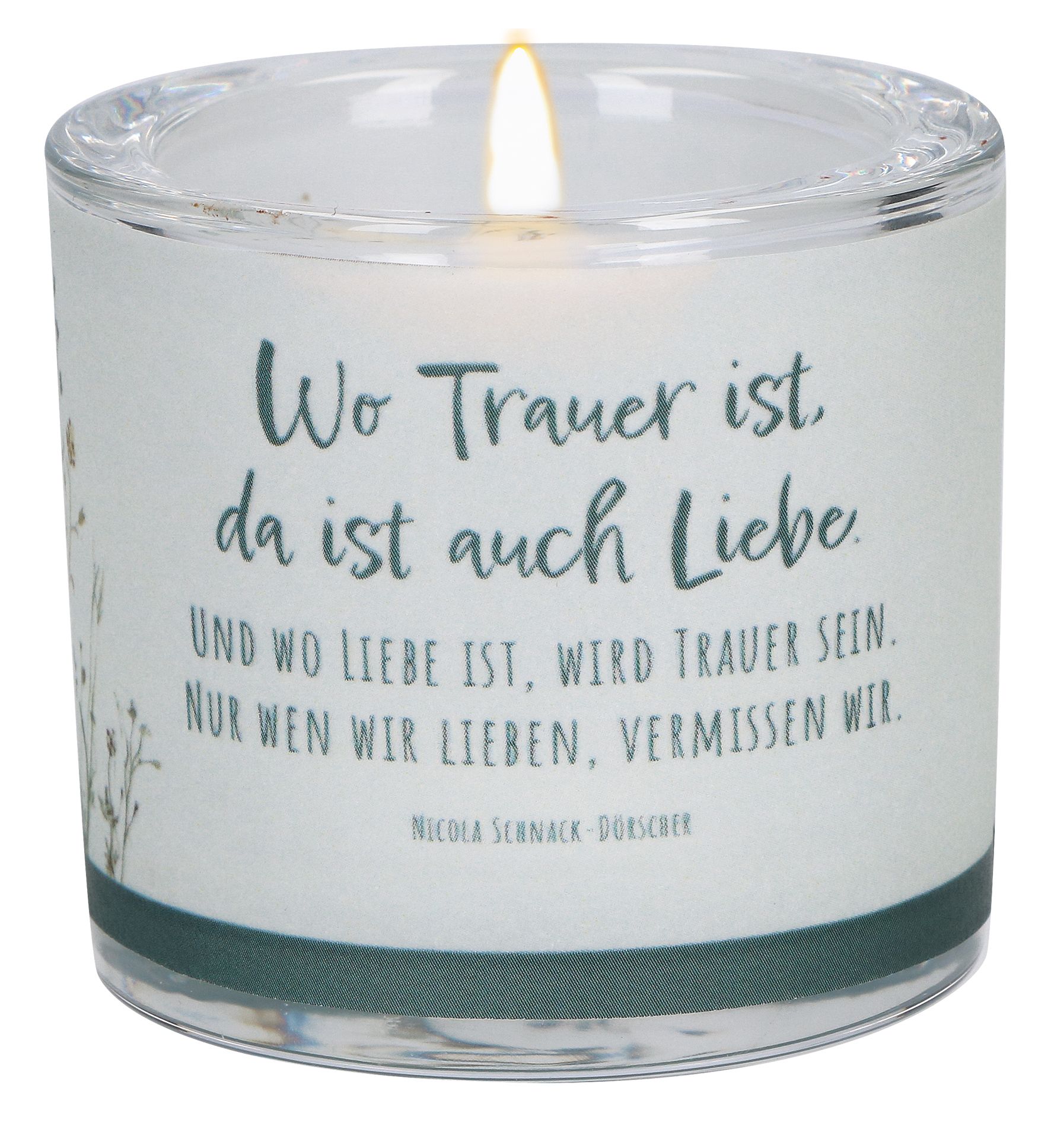 Teelichthalter - Wo Trauer ist, da ist auch Liebe