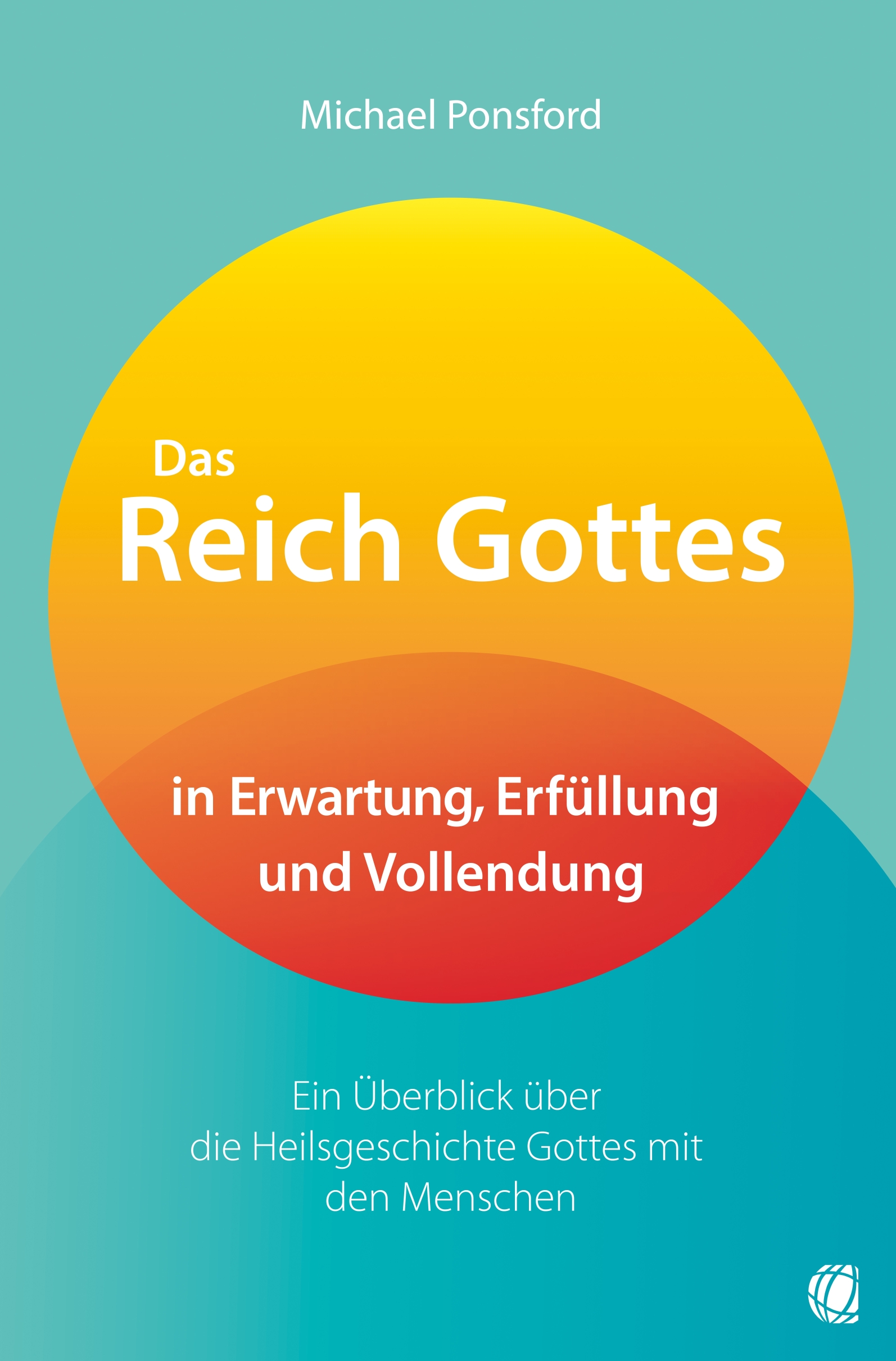 Buch - Das Reich Gottes in Erwartung, Erfüllung und Vollendung - Kreis