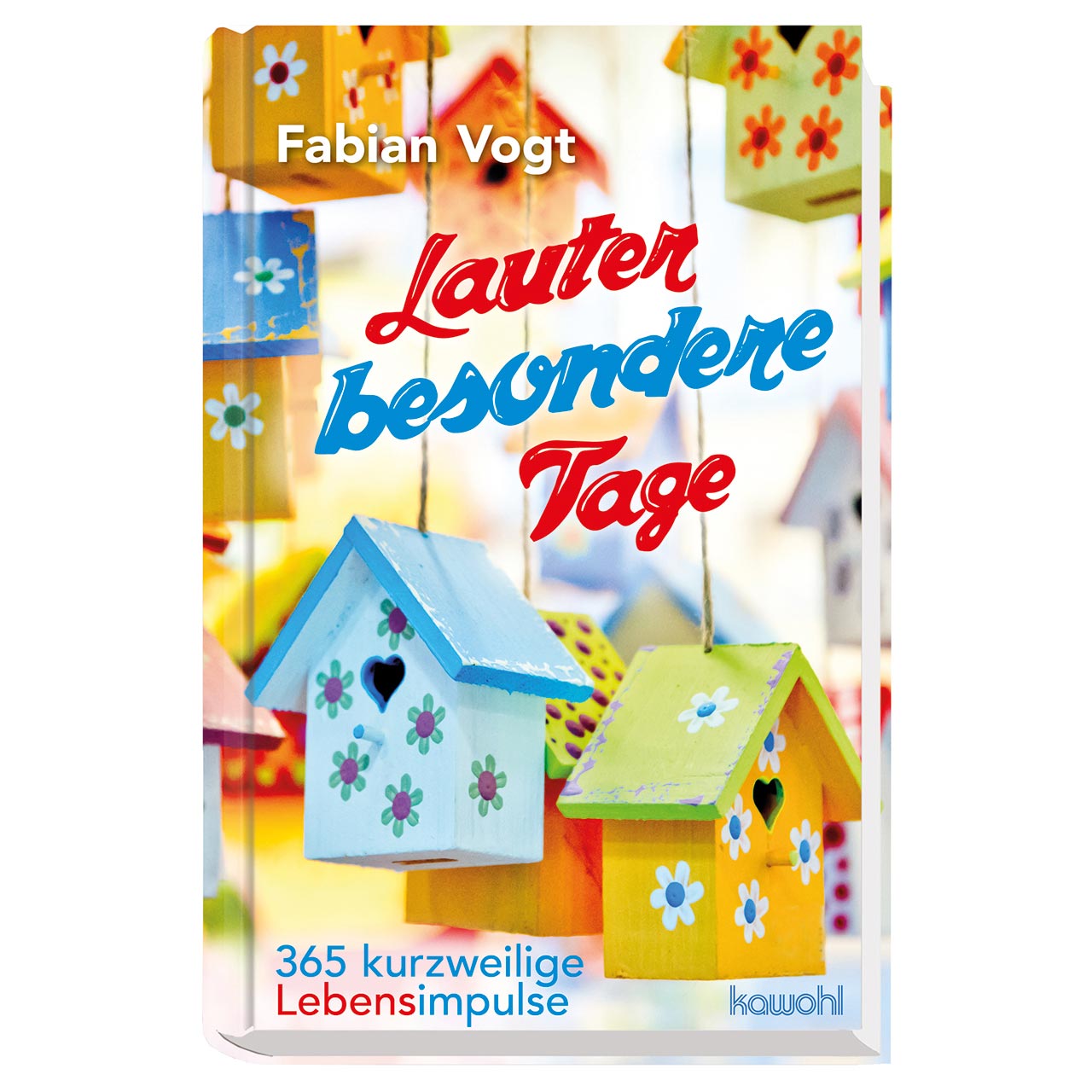 Lauter besondere Tage
