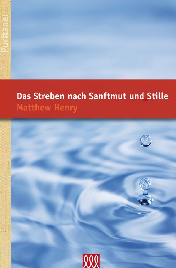 Buch - Das Streben nach Sanftmut und Stille