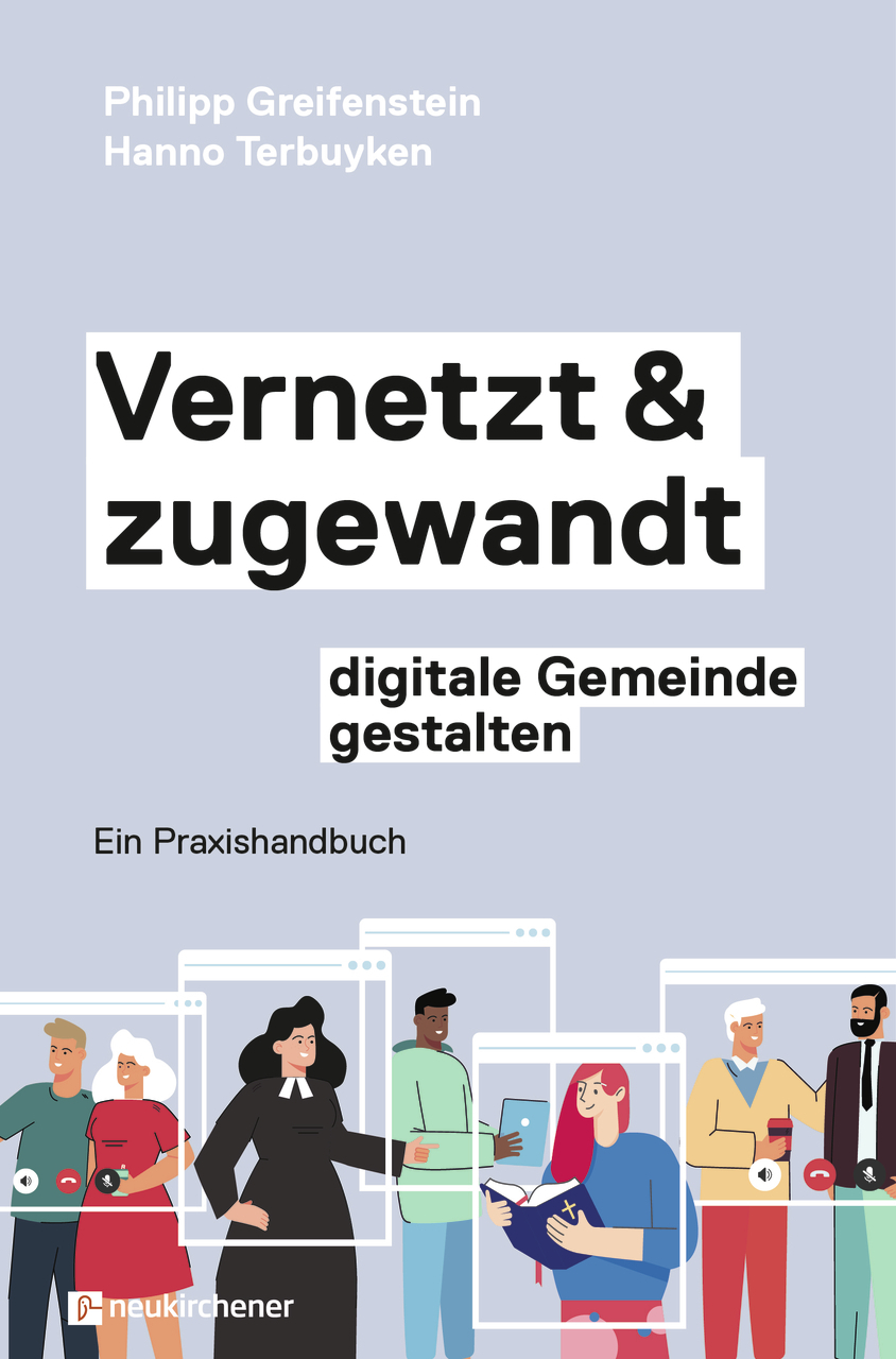 Buch - Vernetzt & zugewandt - digitale Gemeinde gestalten - Menschen