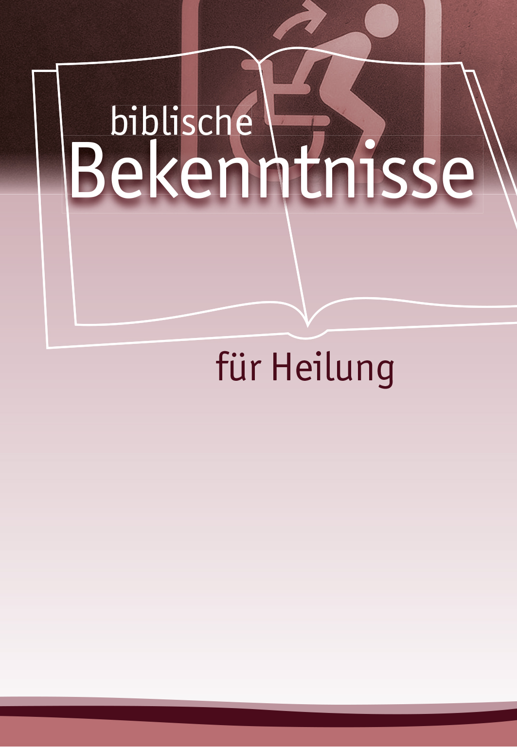 Biblische Bekenntnisse für Heilung