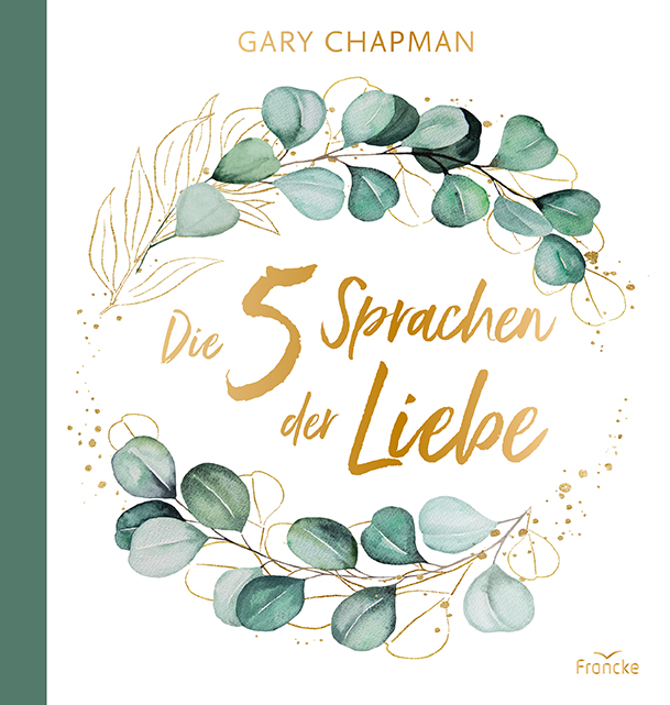 Die 5 Sprachen der Liebe Geschenkbuch - Die 5 Sprachen der Liebe - Blätter