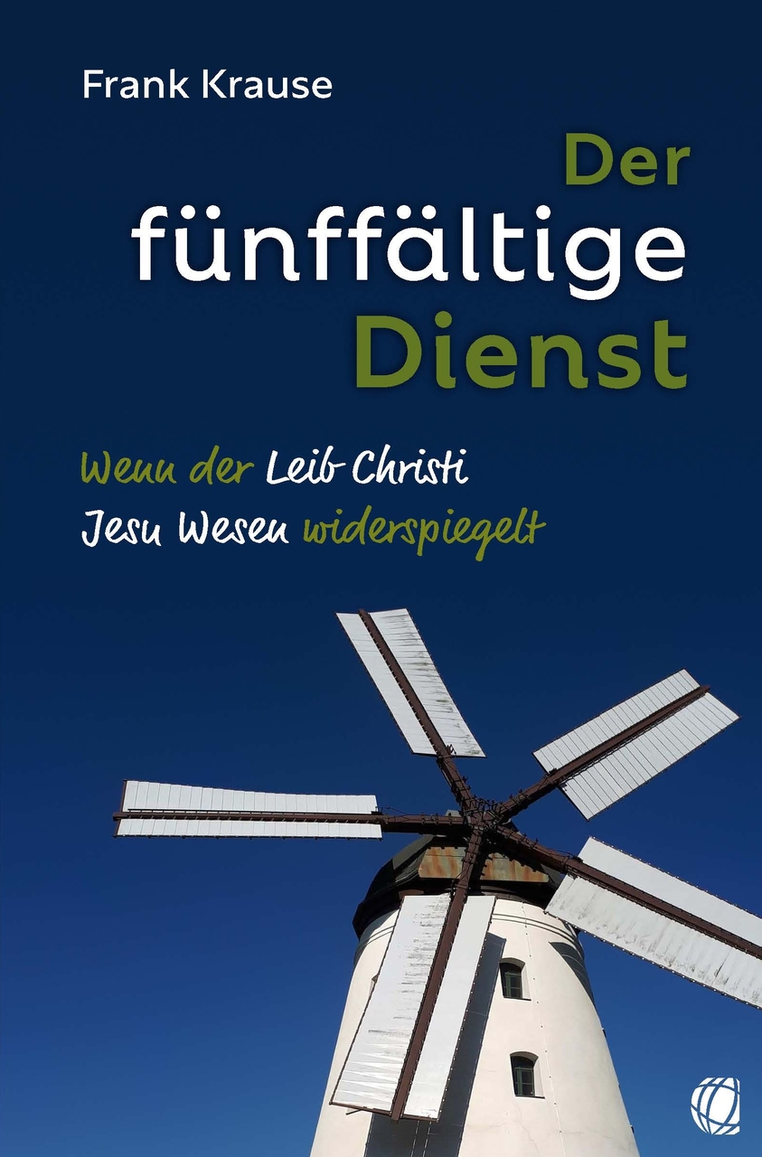Buch - Der fünffältige Dienst - Windmühle