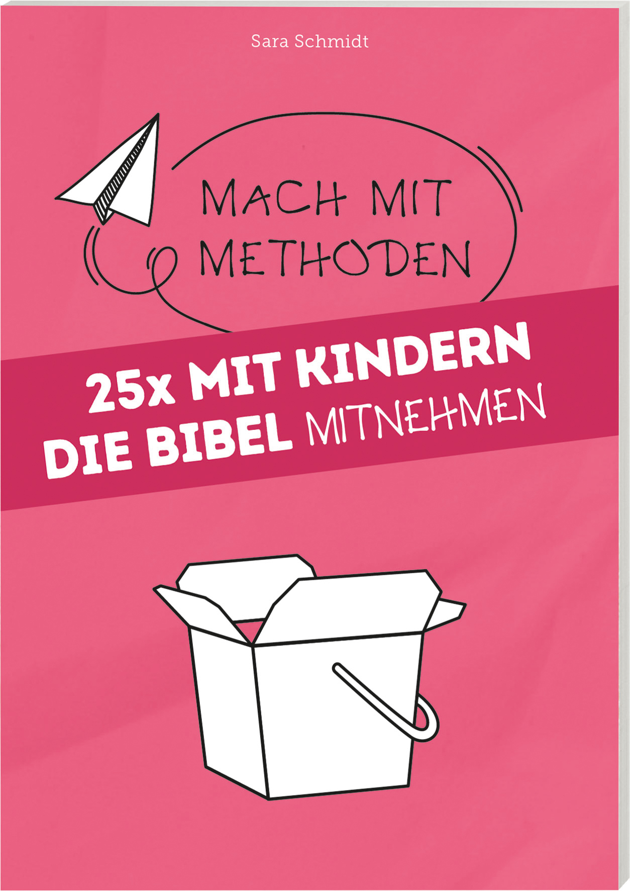 25 x Mit Kindern die Bibel mitnehmen Buch - 25 x Mit Kindern die Bibel mitnehmen