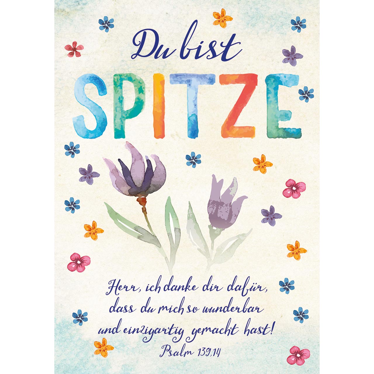 Du bist spitze Du bist spitze