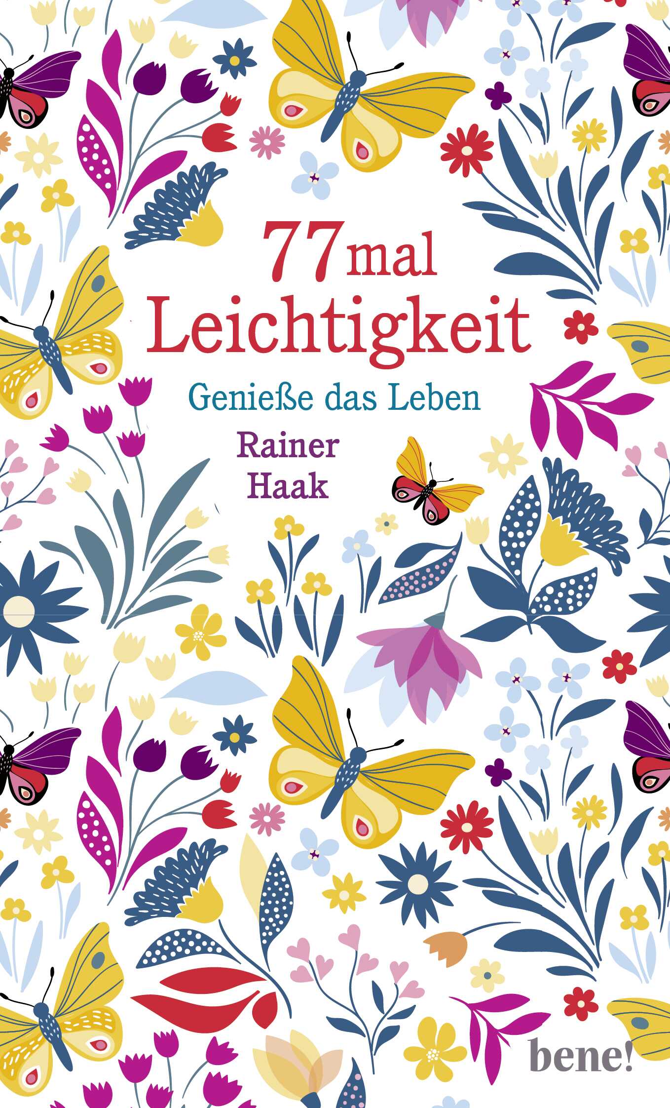 77 mal Leichtigkeit Geschenkbuch - 77 mal Leichtigkeit